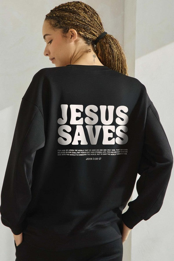 Jesus Saves Sweatshirt