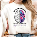 You May Not Remember Alzeimers short sleeve